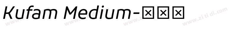 Kufam Medium字体转换
